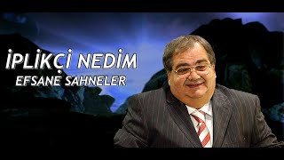 | İplikçi Nedim | - Kurtlar Vadisi Efsane Sahneler (ÖZEL YAPIM)