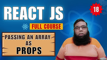 React JS Tutorial #18 | How to Pass an Array as Props in React | React Props Explained