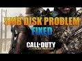 How to fix Call of Duty Advanced Warfare 5MB Disk problem