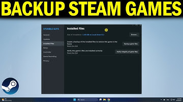 How To Backup and Restore Your Games on Steam