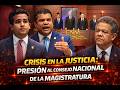 CRISIS EN LA JUSTICIA: PRESIÓN AL CONSEJO NACIONAL DE LA MAGISTRATURA