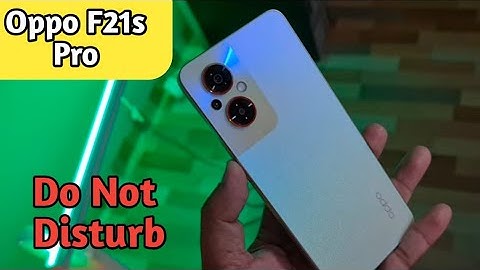 How To Enable Do Not Disturb Mode In Oppo F21s Pro,Oppo F21s Pro Dnd Kaise Activate