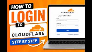 Full How to login to Cloudflare - Step By Step Guide