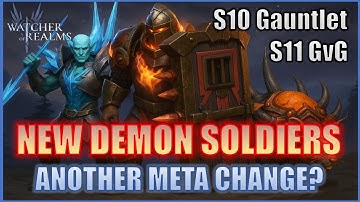 Will These New Demon Soldiers Change the GvG Meta? | Guild Wars Season 11 | Watcher of Realms