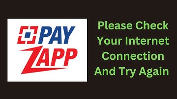 How to Fix PayZapp Internet Connection Error - Please Check Your Internet Connection and Try Later