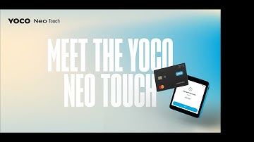 Introducing the Yoco Neo Touch
