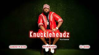 Raekwon (feat. Ghostface Killah & U-God) | Knuckleheadz | PROD Goombah