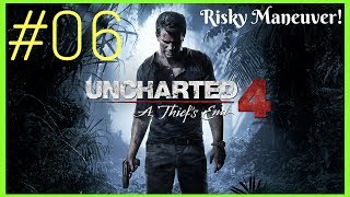 Uncharted 4 Thiefs End Part 6 - Risky Maneuver