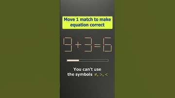 Match puzzle - move 1 match to make equation 9+3=6 correct  #shots