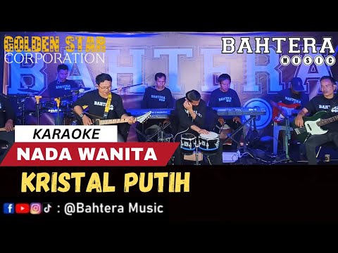 Kristal Putih - Imam S Arifin Karaoke Nada Wanita || Cover By Bahtera Music