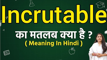 Inscrutable meaning in hindi | Inscrutable meaning ka matlab kya hota hai | Word meaning