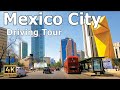 Mexico city  4k driving tour in 2023  ciudad de mxico