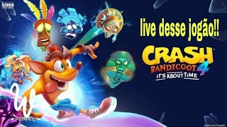 Live do Crash Bandicoot 4  Part 2!!