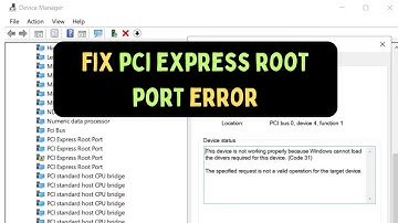 How To Fix PCI Express Root Port Error in Windows 11