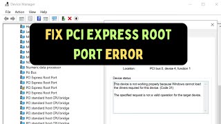 How To Fix PCI Express Root Port Error in Windows 11