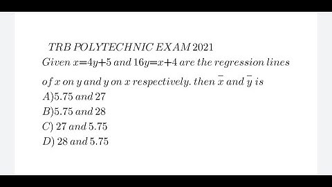 Regression lines | polytechnic trb 2021 | mathematics | statistics