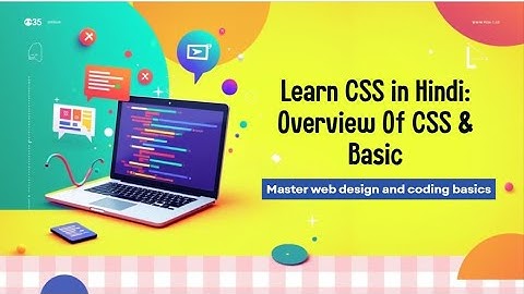 Overview of CSS & Basic Syntax in Hindi | Learn How CSS Works for Beginners