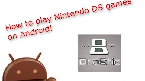 How to play Nintendo DS games on Android!
