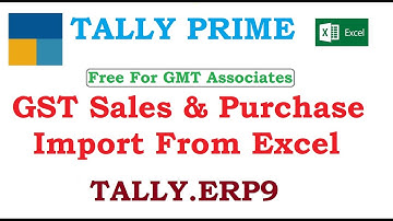GST Sales & Purchase Import From Excel | Tally Excel Import