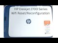 HP Deskjet 2700 Series Wifi Setup|Reset|Reconfiguration