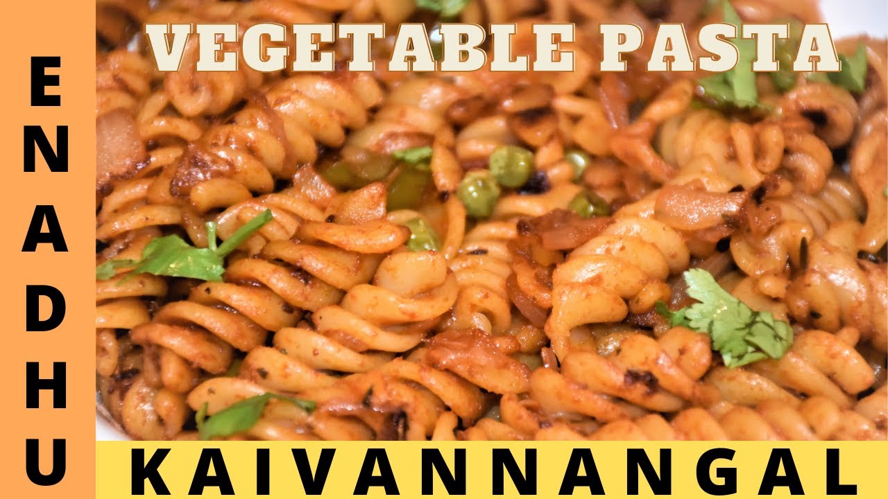 Indian Style Vegetable Pasta Recipe | Spicy Pasta | Simple & Easy