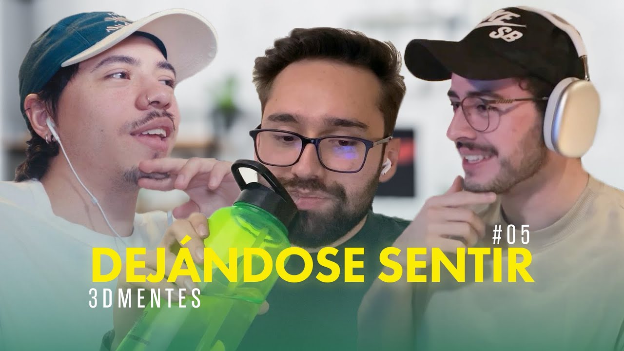 Dejándose sentir  | 3Dmentes | #05