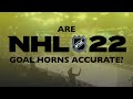 Are NHL 22 Goal Horns Accurate?