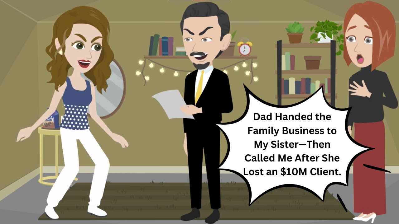 Dad Handed the Family Business to My Sister—Then Called Me After She Lost an $10M Client.
