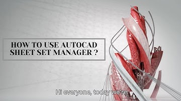 Master AutoCAD Sheet Set Manager: Boost Your CAD Workflow