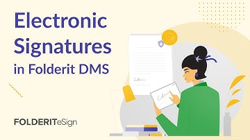 Electronic Signatures in DMS Folderit