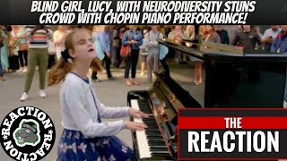 Father of 5 Reacts to Blind girl, Lucy, with neurodiversity stuns crowd with piano performance!