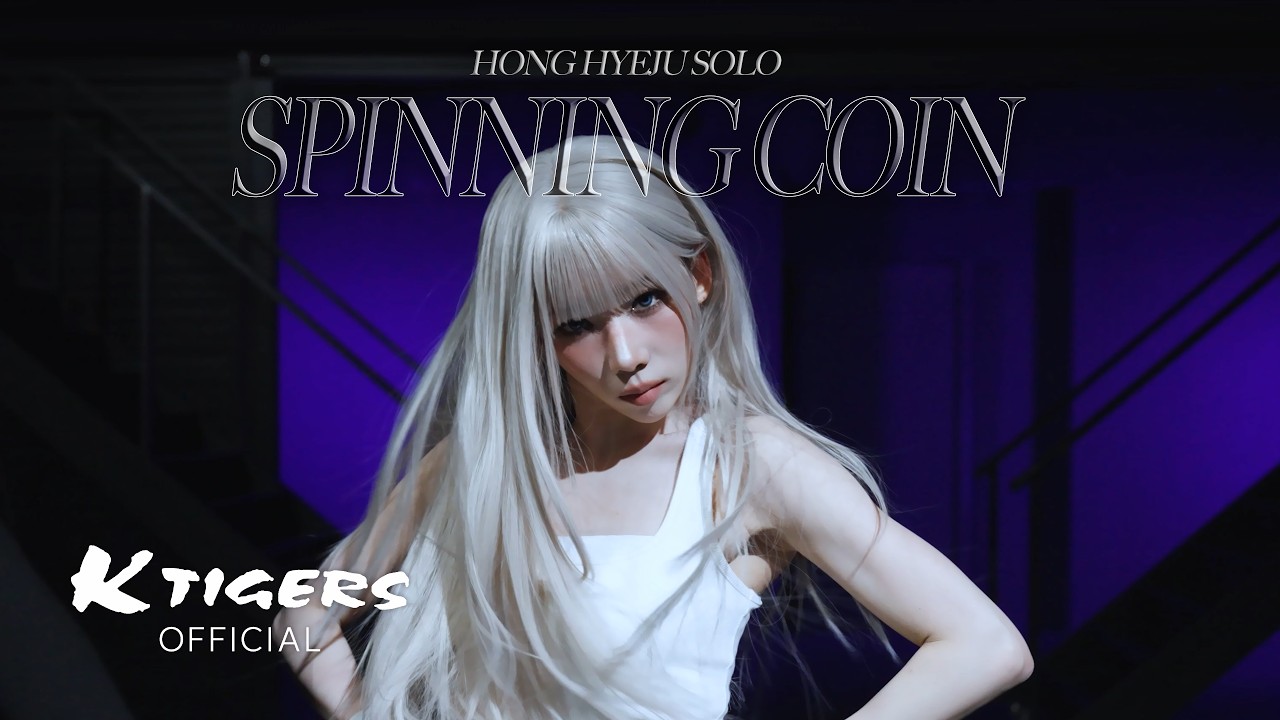 Spinning Coin (HONG HYEJU SOLO) (feat. Xitsuh)