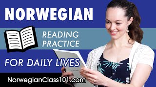 Norwegian Reading Practice for ALL Learners - Norwegian for Daily Life