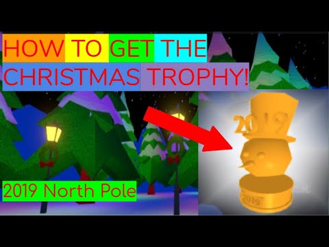 North Pole How To Get The Christmas Trophy Guide Roblox Work At A - roblox work at a pizza place christmas update 2019 review youtube