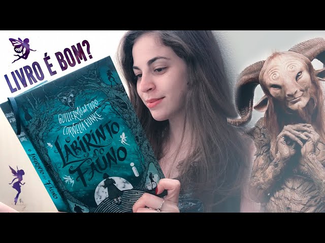 O Labirinto do Fauno, de Guillermo Del Toro e Cornelia Funke