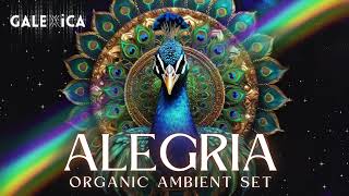 GALEXiCA  ALEGRiA * Organic Ambient Set (Ethnic Downtempo | Folktronica)