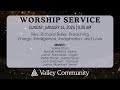 Valley community pcusa sunday worship  january 14 2024
