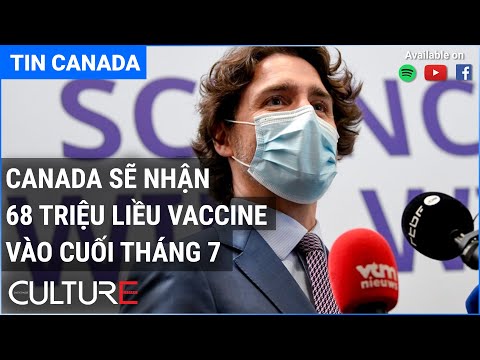 Video: Canada sẽ nới lỏng giới hạn biên giới vào tháng tới - miễn là bạn đã được tiêm chủng