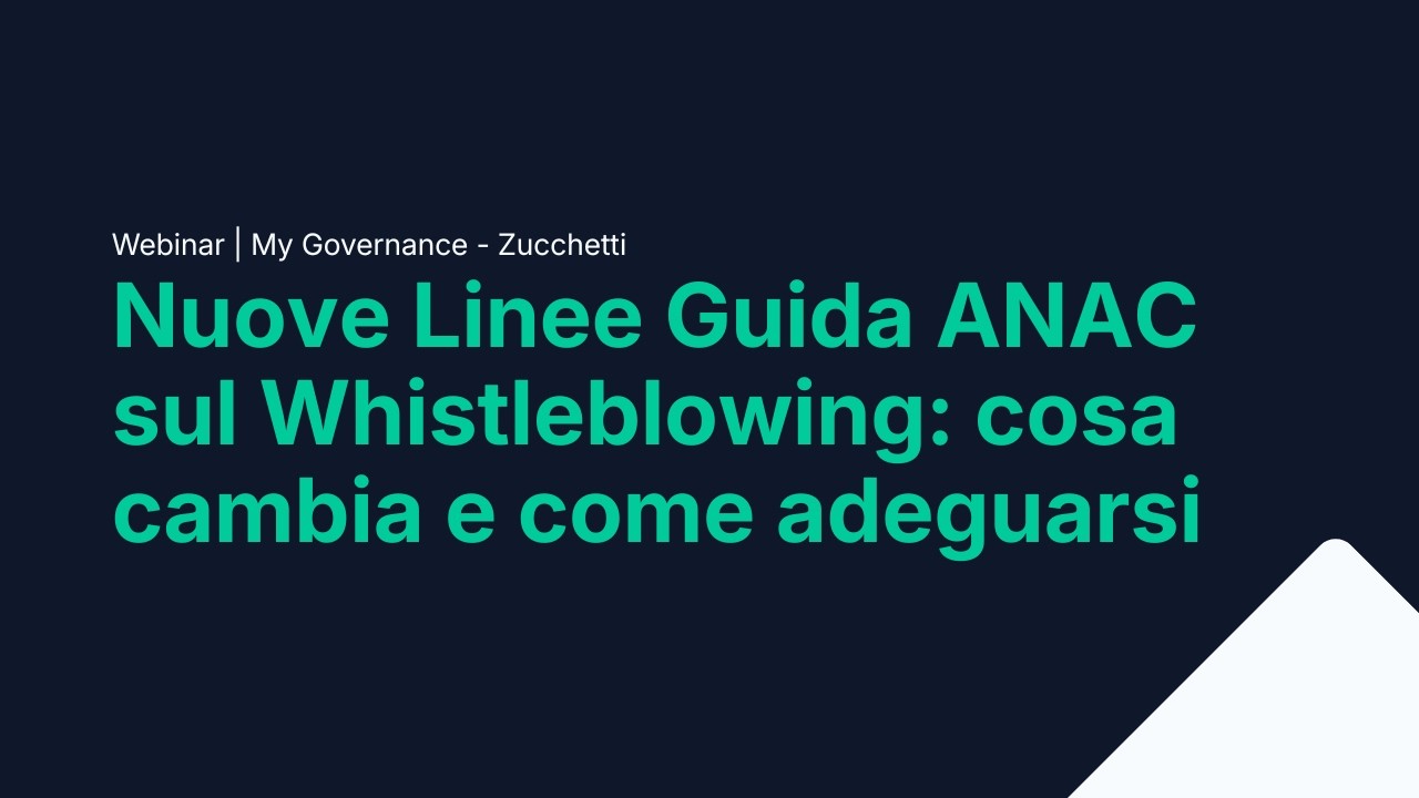 Nuove Linee Guida ANAC 2025 sul Whistleblowing: cosa cambia e come ...