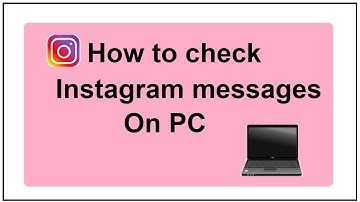 how to check instagram messages on computer