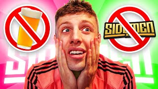 QUIT THE SIDEMEN OR QUIT DRINKING?