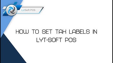 How to set Tax Labels (zero rates, exempt and more)