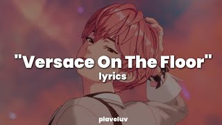 BAMBY (PLAVE) - Versace On The Floor (Lyrics)