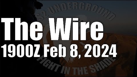 The Wire -  February 8, 2024