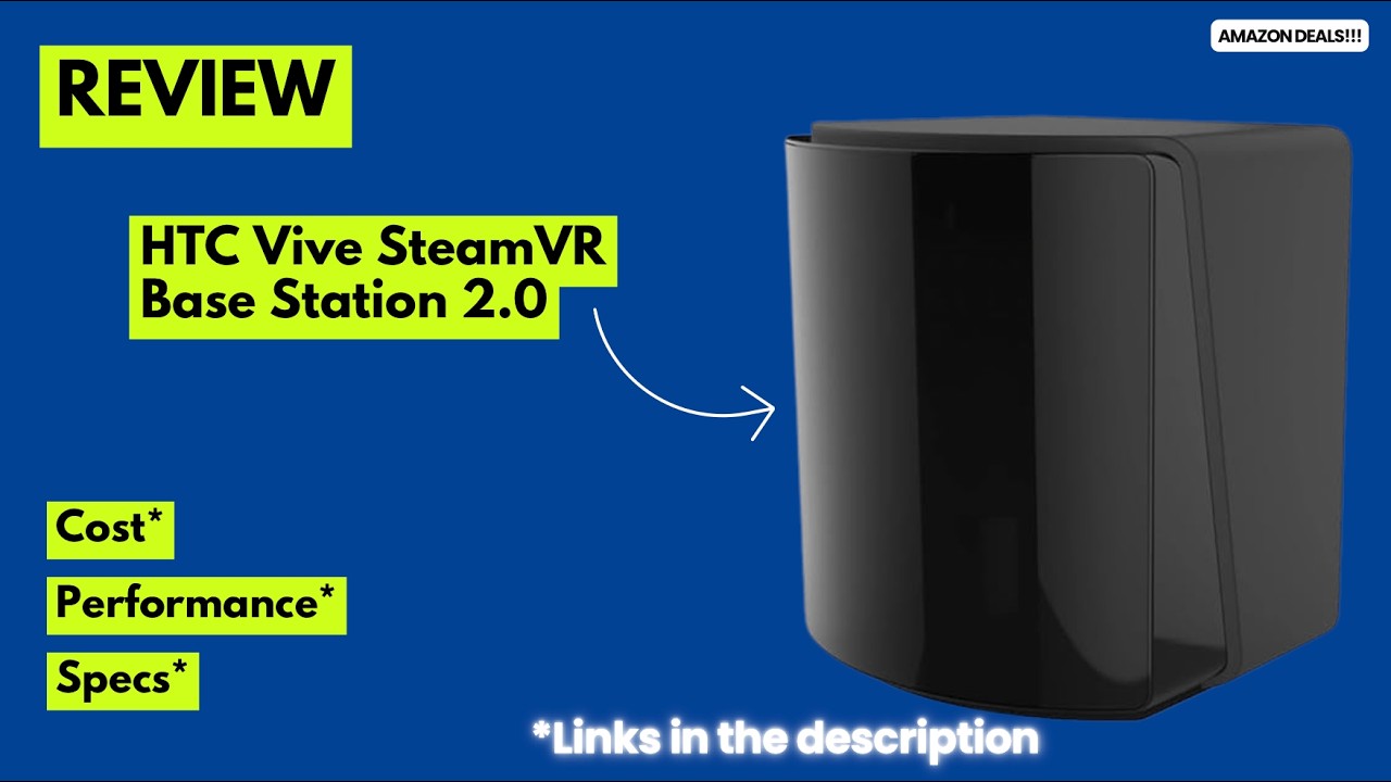 HTC Vive Base Station 2.0 Review – Ultimate SteamVR Tracking Setup