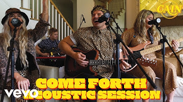 CAIN - Come Forth (Official Acoustic Video)