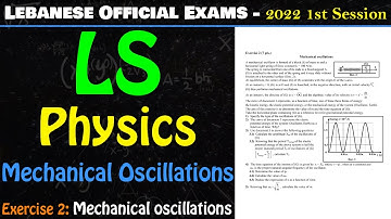 LS - 2022 - 1st Session - Exercise 2 - Mechanical Oscillations