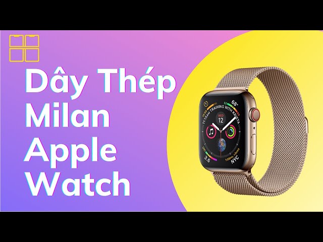 Review Dây Thép Apple Watch Milan Loop Cao Cấp Đủ Size 38mm/40mm/42mm/44mm