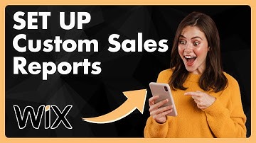 How To Set Up Custom Sales Reports in Wix Analytics