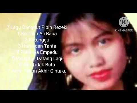 7 Lagu Dangdut Pipin Rezeki